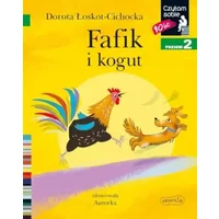 Fafik i kogut. Czytam sobie. Poziom 2 - Dorota Łoskot-Cichocka