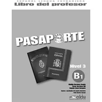 Pasaporte ele 3 B1 - Guide - Matilde Cerrolaza, Oscar Cerrolaza, Begona Llovet
