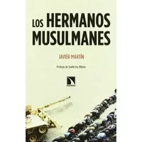 Hermanos Musulmanes,Los - Javier Martín
