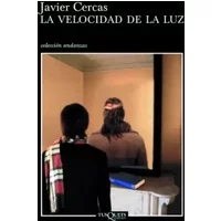 La Velocidad De La Luz/the Speed of Light - JAVIER CERCAS