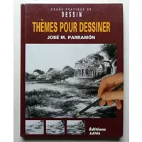 Thèmes pour dessiner - José-M Parramon