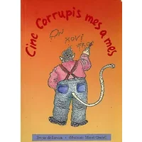 Cinc corrupis mes a mes: 1 (La Bicicleta Groga) - Empar De Lanuza Hurtado