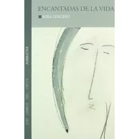 Encantadas de la vida - Rosa Lencero