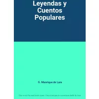 Leyendas y Cuentos Populares - G. Manrique de Lara