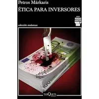 Ética para inversores: 13 (Andanzas) - Petros Márkaris