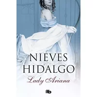 Lady Ariana (Ficción) - Nieves Hidalgo