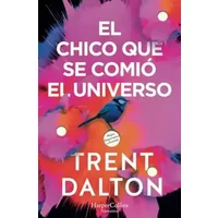 El universo en sus manos - Trent Dalton