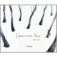 Caperucita Roja / Little Red Riding Hood - ADOLFO SERRA