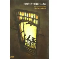 Entreactos - Laura Vázquez, Dante Ginevra