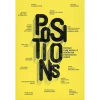 Positions portrait de la nouvelle generation d architectes chinois - Jérémie Descamps, Frédéric Edelmann