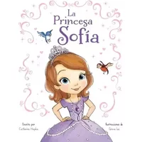 La Princesa Sofía: Libro ilustrado (Disney. Princesa Sofía) - Disney