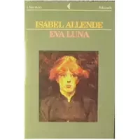 Eva Luna - ISABEL ALLENDE
