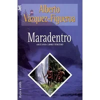 Maradentro / Out to Sea - ALBERTO VAZQUEZ-FIGUEROA