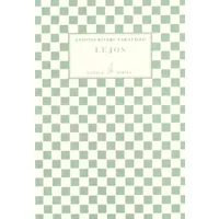 Lejos (POESIA) - Antonio (1963- ) Rivero Taravillo