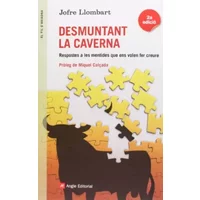 Desmuntant La Caverna: Respostes a les mentides que ens volen fer creure: 58 (El fil d'Ariadna) - Jofre Llombart