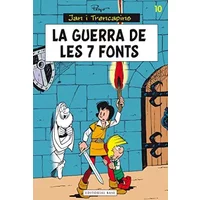 Jan i Trencapins 10. La guerra de les set fonts - Pierre (Peyo) Culliford