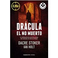 Drácula el no muerto - Dacre Stoker