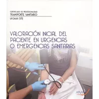 Valoración inicial del paciente en urgenciaso emergencias sanitarias