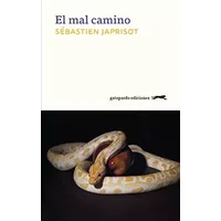 El mal camino (GATOPARDO) - Sébastien Japrisot