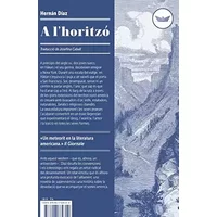 A l´horitzó: 44 (Antípoda) - Hernan Díaz