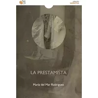 LA PRESTAMISTA - MARÍA DEL MAR RODRÍGUEZ PÉREZ