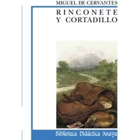 Rinconete Y Cortadillo/ Rinconete and Cortadillo - MIGUEL DE CERVANTES SAAVEDRA