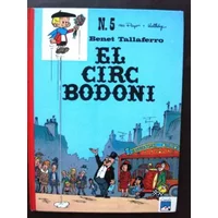 BENET TALLAFERRO. EL CIRC BODONI. Num 5 - PEYO