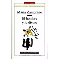 Zambrano el hombre y lo divino - unknown author