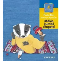 ¡Adios, querido chupete! (Montaña encantada) - Paule Alen