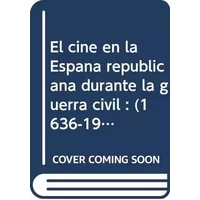 Cine España Republicana G.Civil - Ramon Sala Noguer