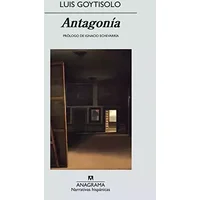 Antagonía / Antigone - LUIS GOYTISOLO