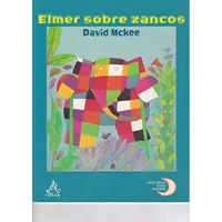 Elmer Sobre Zancos - David McKee