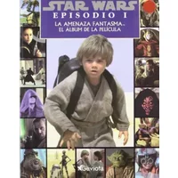 Star Wars. Episodio I: La Amenaza Fantasma. El álbum de la película - Chaves Sanz Yolanda
