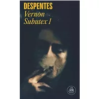 Vernon Subutex 1 (Random House) - Virginie Despentes
