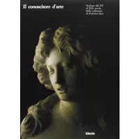 Il conoscitore d'arte. Catalogo della mostra. Ediz. illustrata - aa vv