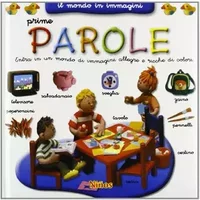 Mondo in immagini. Prime parole - unknown author