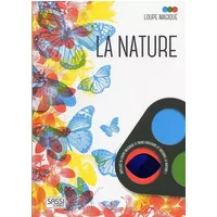 Loupe magique : La nature - Irena Trevisan, Ester Tome