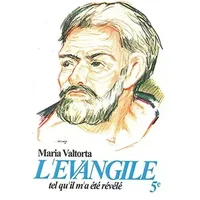 L'Évangile tel qu'il m'a été révélé, tome 5 - Maria Valtorta