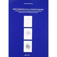 Riflessioni sull'innovazione - Giorgio Giallocosta