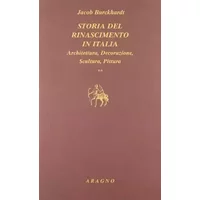 La civiltà del Rinascimento in Italia - Jacob Burckhardt