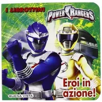 Eroi in azione. Power Rangers. Ediz. illustrata - Buena Vista Libri