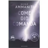Come Dio comanda - Niccolò Ammaniti