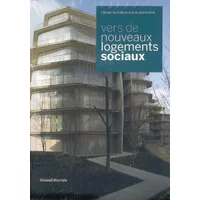 Vers de nouveaux logements sociaux - Collectif, Francis Rambert
