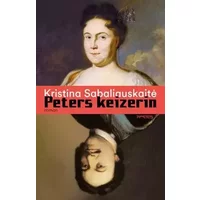 Peters keizerin II - Kristina Sabaliauskaitė