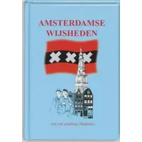 Amsterdamse Wijsheden: Moukums Waasheid - H. Vermaak, B. Witte