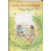 Dag Boet - A. Kranendonk, Anke Kranendonk