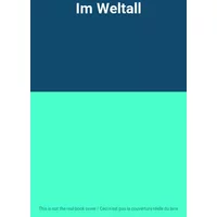 Im Weltall
