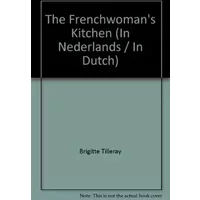 Frenchwoman's Kitchen (Dutch E - TILLERAY