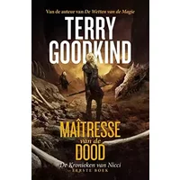 Maîtresse van de Dood - Terry Goodkind