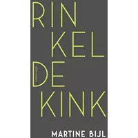 Rinkeldekink - Martine Bijl